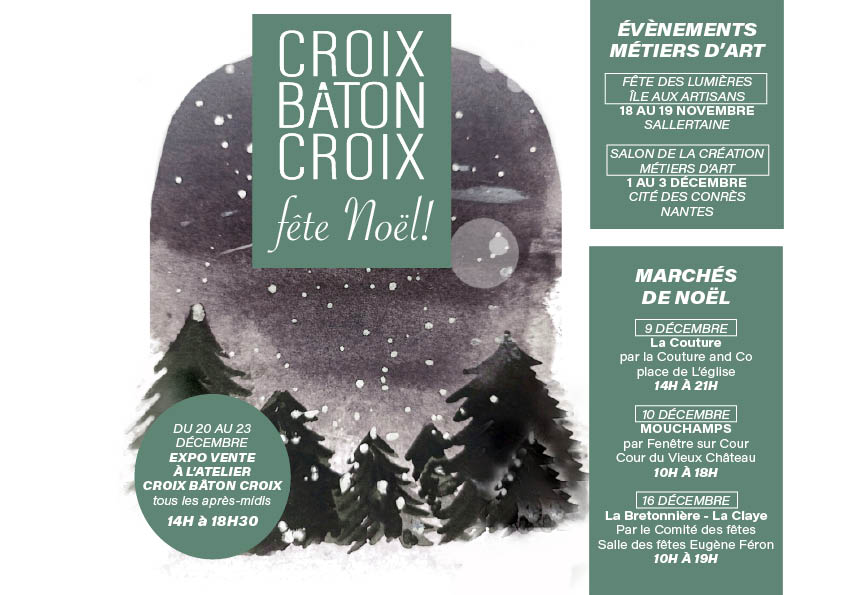 dates des évènements de Noël de la marque de tissage artisanal Croix Bâton Croix